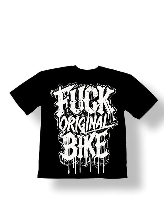 T-Shirt XXX - Fuck Original Bike - 